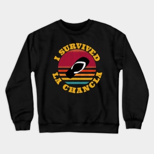 I survived La Chancla Crewneck Sweatshirt